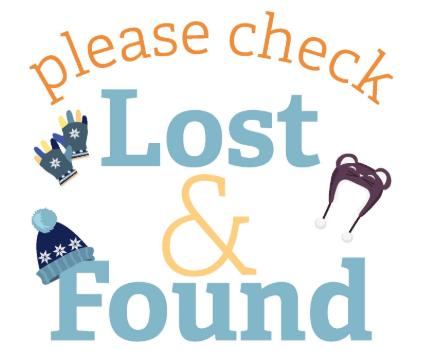 The Elementary Lost and Found is overflowing! Please check to see if your child is missing anything.